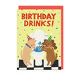 Jolly Awesome Birthday Drinks Dogs Card