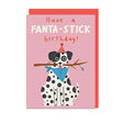 Jolly Awesome Have a Fanta-Stick Birthday Card