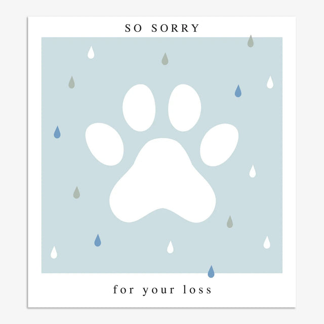 Think of Me So Sorry For Your Loss Pet Sympathy Card